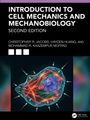 Text: "INTRODUCTION TO CELL MECHANICS AND MECHANOBIOLOGY, SECOND EDITION" Autoren: Christopher R. Jacobs, Hayden Huang, Mohammad R. Kaazempur Mofrad. Illustration: Ein komplexes, farbiges Zellmodell.