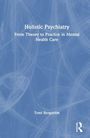 Tomi Bergstrom: Holistic Psychiatry, Buch