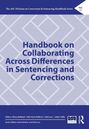 Handbook on Collaborating Across Differences in Sentencing and Corrections, Buch