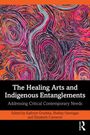 "The Healing Arts and Indigenous Entanglements" in Weiß auf Schwarz. Abstrakte, bunte Linienmuster in Rosa, Orange und Lila.