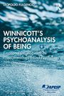 Leopoldo Fulgencio: Winnicott's Psychoanalysis of Being, Buch
