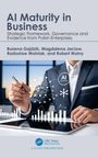 Bo¿ena Gajdzik: AI Maturity in Business, Buch