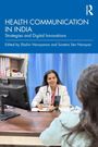 "Health Communication in India: Strategies and Digital Innovations." Eine Ärztin spricht mit einer Patientin.