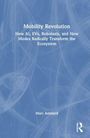 Marc Amblard: Mobility Revolution, Buch