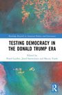 Testing Democracy in the Donald Trump Era, Buch