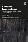 "Extreme Translations: Exploring Translation through Creative and Critical Thinking" von Franco Nasi. Unten: Auto vor Felswand.
