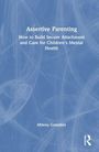 Milena Gonzalez: Assertive Parenting, Buch