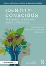 Liza Talusan: Identity-Conscious Teaching, Learning, and Curriculum, Buch