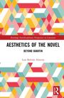 "Aesthetics of the Novel: Beyond Bakhtin" von Luis Beltrán Almería. Bunte geometrische Muster als Hintergrund.