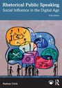 "Rhetorical Public Speaking: Social Influence in the Digital Age, Fifth Edition" mit farbigen Sprechblasen und Symbolen.