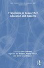 Titel: "Transitions in Researcher Education and Careers".  
Herausgeber: Erika Löfström, Inge van der Weijden, Kelsey Inouye, Soren S. E. Bengtsen.  
Blaues, strukturiertes Hintergrundmuster.