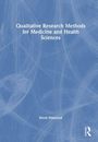 Kirsti Malterud: Qualitative Research Methods for Medicine and Health Sciences, Buch
