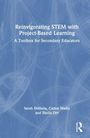 Carlee Madis: Reinvigorating STEM with Project-Based Learning, Buch