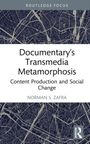 Norman S. Zafra: Documentary's Transmedia Metamorphosis, Buch
