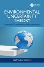 Matthew Ogwu: Environmental Uncertainty Theory, Buch