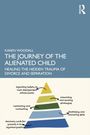 „The Journey of the Alienated Child“ von Karen Woodall. Diagramm mit farbigen, beschrifteten Stufen beschreibt Heilungsprozesse.