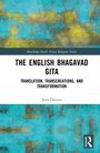 "THE ENGLISH BHAGAVAD GITA: Translation, Transcreations, and Transformation" von Jean Dsouza. Farbiger, abstrakter Hintergrund.