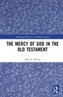 John A. Davies: The Mercy of God in the Old Testament, Buch