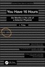L. Poley: You Have 16 Hours, Buch
