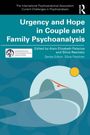 Urgency and Hope in Couple and Family Psychoanalysis, Buch
