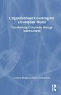 Buchtitel: "Organizational Coaching for a Complex World". Blaues Cover mit feinen weißen Strichen und Routledge-Logo.