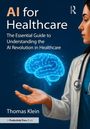 Thomas Klein: AI for Healthcare, Buch