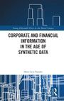 CORPORATE AND FINANCIAL INFORMATION IN THE AGE OF SYNTHETIC DATA. Maria Lucia Passador. Blaues und weißes geometrisches Design.