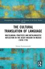 Simon Siemianowski: The Cultural Translation of Language, Buch