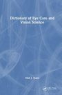 "Dictionary of Eye Care and Vision Science", Autor: Matt J. Dunn. Abstraktes blaues Hintergrundmuster.