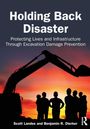 Scott Landes: Holding Back Disaster, Buch