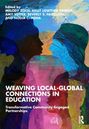 Text: "WEAVING LOCAL-GLOBAL CONNECTIONS IN EDUCATION." Bunte Silhouetten vor blau-braunem Hintergrund. Logo unten rechts.