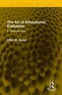Elliot W. Eisner: The Art of Educational Evaluation, Buch