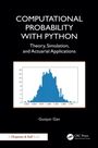 Guojun Gan: Computational Probability with Python, Buch
