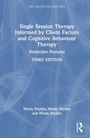 Text: "Single Session Therapy Informed by Client Factors and Cognitive Behaviour Therapy. Third Edition." Blaues Cover.