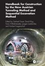 "Handbook for Construction by the New Austrian Tunneling Method" zeigt Maschinen in einem Tunnel, bearbeitet von mehreren Autoren.