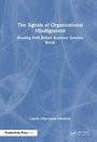 Laurin Lilly-Laona Friedrich: The Signals of Organisational Misalignment, Buch