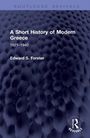 Edward S. Forster: A Short History of Modern Greece, Buch