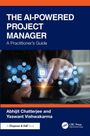 "The AI-Powered Project Manager: A Practitioner’s Guide" von Abhijit Chatterjee und Yaswant Vishwakarma. Hände nutzen Tablet.