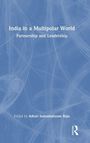 "India in a Multipolar World: Partnership and Leadership" steht auf blauem Hintergrund; unten erscheint ein Herausgebername.
