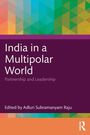 "India in a Multipolar World: Partnership and Leadership", herausgegeben von Adluri Subramanyam Raju. Bunte geometrische Muster.