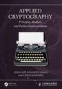 Text: "APPLIED CRYPTOGRAPHY, Principles, Analysis, and Python Implementation, ZHUO LIU, YONGKUN ZHAO, LINGCAI HUANG".  
Eine Schreibmaschine auf abstraktem Hintergrund.