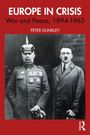 Peter Dunkley: Europe in Crisis, Buch