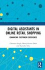 Chetanya Singh: Digital Assistants in Online Retail Shopping, Buch