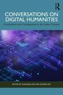 Conversations on Digital Humanities, Buch