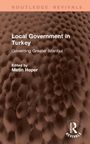 "Local Government in Turkey: Governing Greater Istanbul." Herausgeber: Metin Heper. Hintergrund: bräunliches Muster.