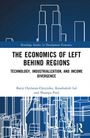 Banji Oyelaran-Oyeyinka: The Economics of Left Behind Regions, Buch