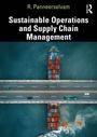 Titel: "Sustainable Operations and Supply Chain Management" von R. Panneerselvam. Ein Containerschiff unter einer Brücke.