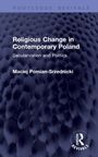 "Religious Change in Contemporary Poland: Secularization and Politics" von Maciej Pomian-Srzednicki. Blauer Hintergrund.