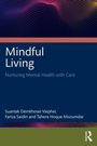 Fariza Saidin: Mindful Living, Buch