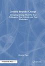 Michelle Pipes: Joyfully Bespoke Change, Buch